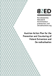 Austrian Action Plan for the Prevention and Countering of Violent Extemism and De-radicalisation